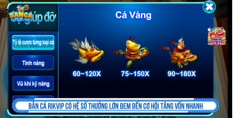 Bắn cá RIKVIP có hệ số thưởng lớn đem đến cơ hội tăng vốn nhanh