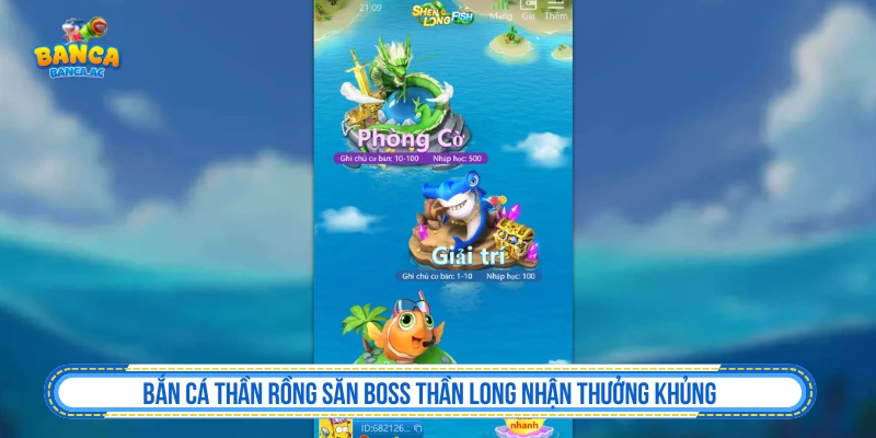 Bắn Cá Thần Rồng Săn Boss Thần Long Nhận Thưởng Khủng Bắn Cá Thần Rồng Săn Boss Thần Long Nhận Thưởng Khủng