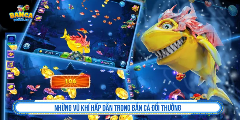 Cách Nâng Cấp Súng Trong Bắn Cá, Tăng Thưởng Lớn 2026 Khám phá trang bị vũ khí trong game bắn cá đổi thưởng